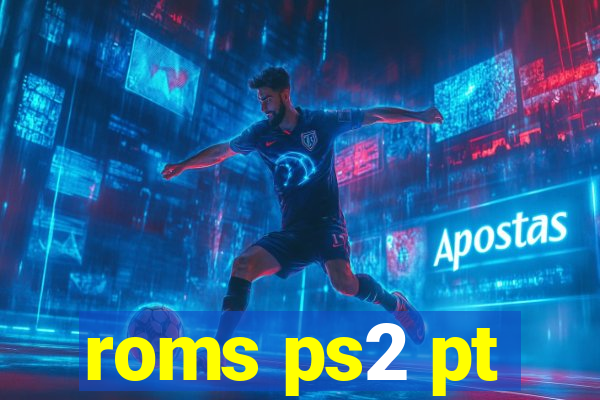 roms ps2 pt-br